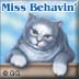 Miss Behavin